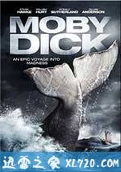 白鲸 Moby Dick (2011) 4K网盘迅雷下载