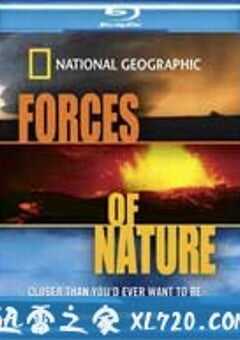 国家地理自然力量 Natural Disasters: Forces of Nature (2004) 4K网盘迅雷下载